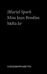 Omslagsbild för Miss Jean Brodies bästa år