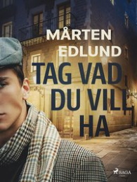 Bild på bokomslag för Tag vad du vill ha...