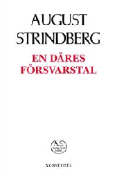 Bild på bokomslag för En dåres försvarstal : roman = Le plaidoyer d'un fou : roman