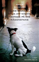 Omslagsbild för Jag skulle vilja att någon väntade på mig någonstans