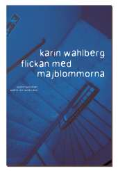 Bild på bokomslag för Flickan med majblommorna