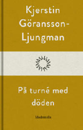 Bild på bokomslag för På turné med döden