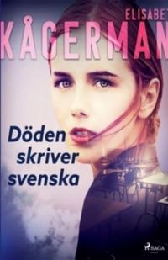 Bild på bokomslag för Döden skriver svenska