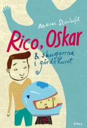 Omslagsbild för Rico, Oskar och skuggorna i gårdshuset