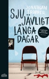 Omslagsbild för Sju jävligt långa dagar