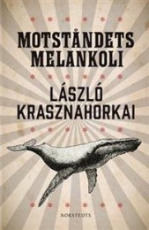 Omslagsbild för Motståndets melankoli