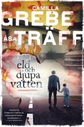 Bild på bokomslag för Eld och djupa vatten