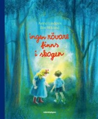 Omslagsbild för Ingen rövare finns i skogen